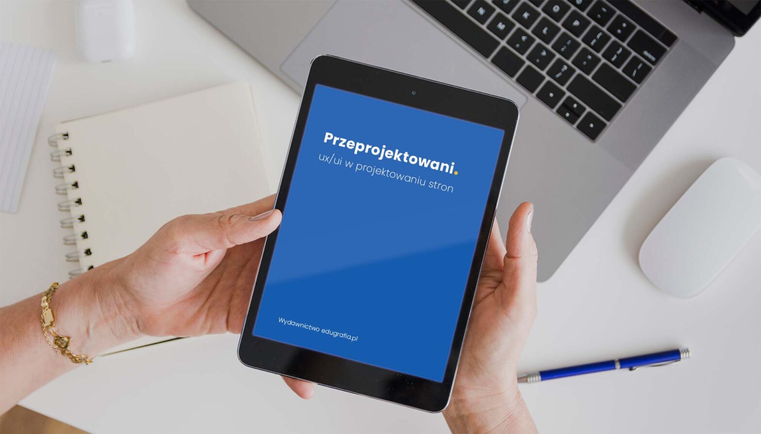 Recenzja e-booka Przeprojektowani. UX/UI w projektowaniu stron 1 Recenzja e-booka Przeprojektowani. UX/UI w projektowaniu stron